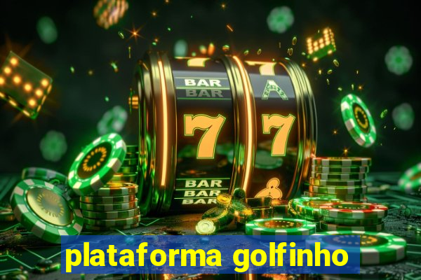 plataforma golfinho